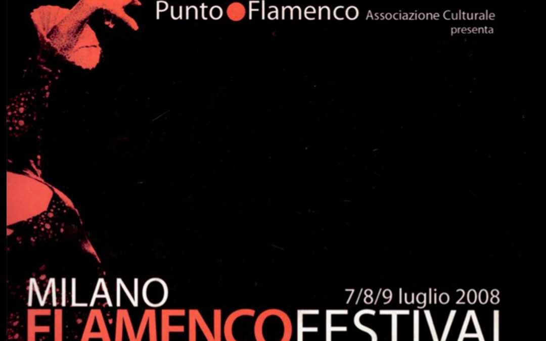 Milano Flamenco Festival 2008