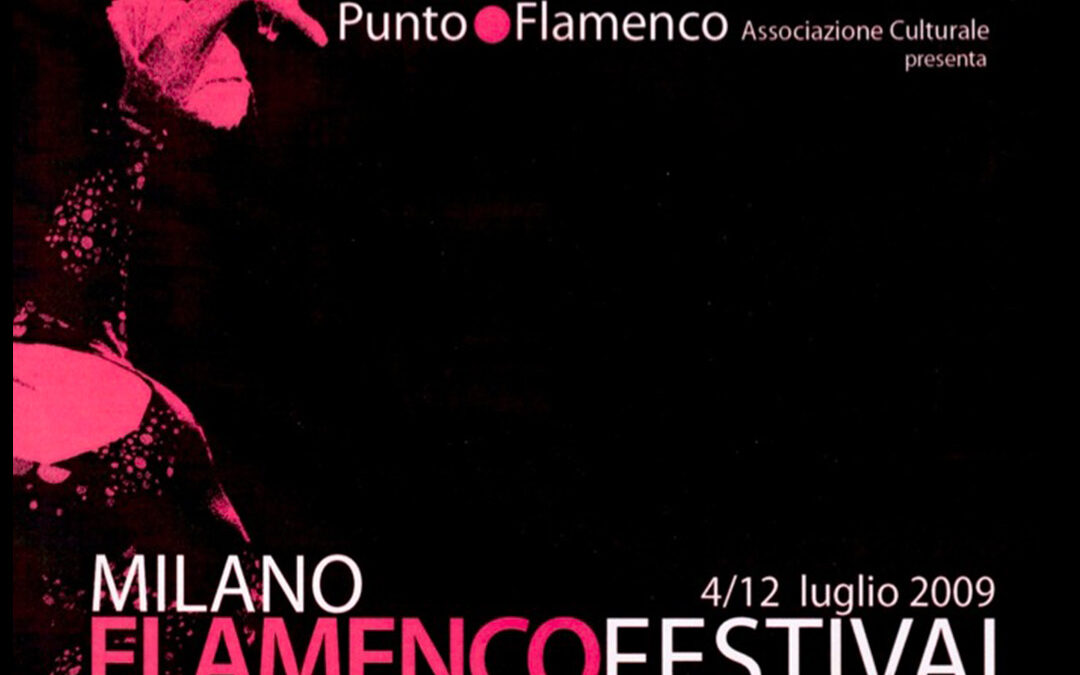 Milano Flamenco Festival 2009